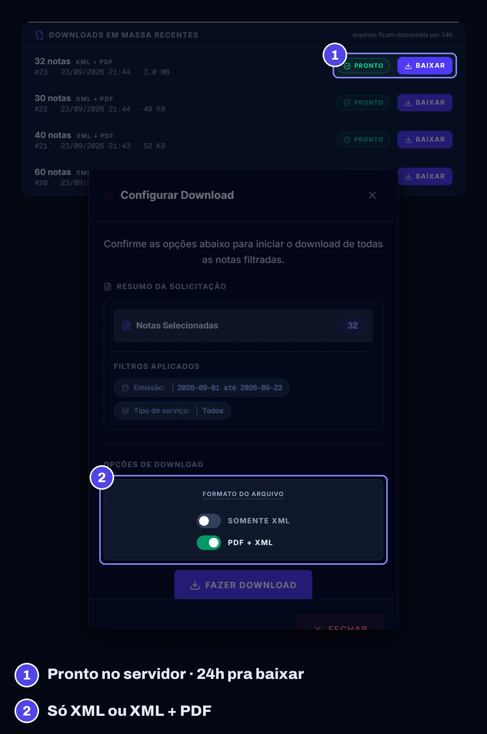 Downloads em lote de NFS-e prontos no servidor e opção de formato do arquivo: somente XML ou PDF + XML